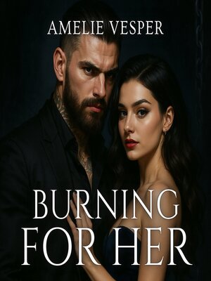 cover image of Burning for Her